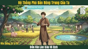 Hệ Thống Phó Bản Nông Trang Của Ta